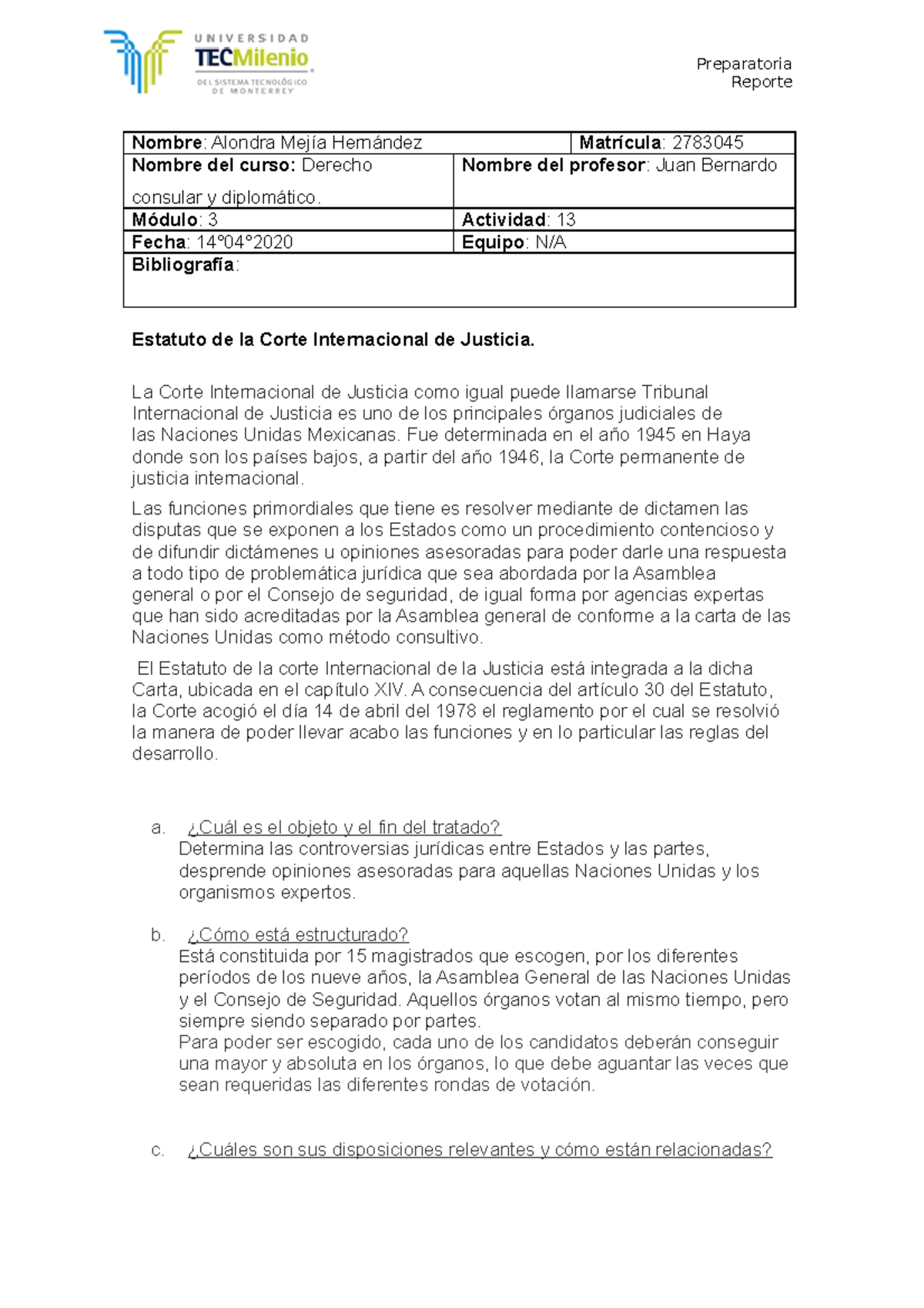 Act 13 derecho consular - Preparatoria Reporte Nombre: Alondra Mejía ...
