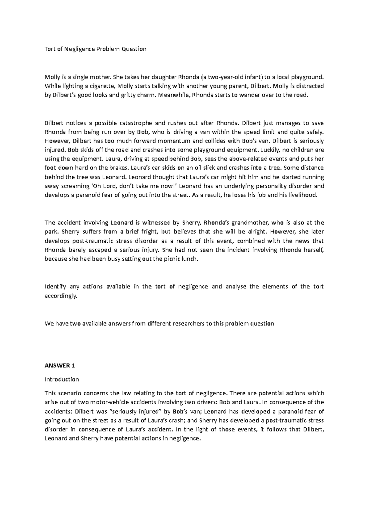 Tort of Negligence Problem Question - She takes her daughter Rhonda (a ...