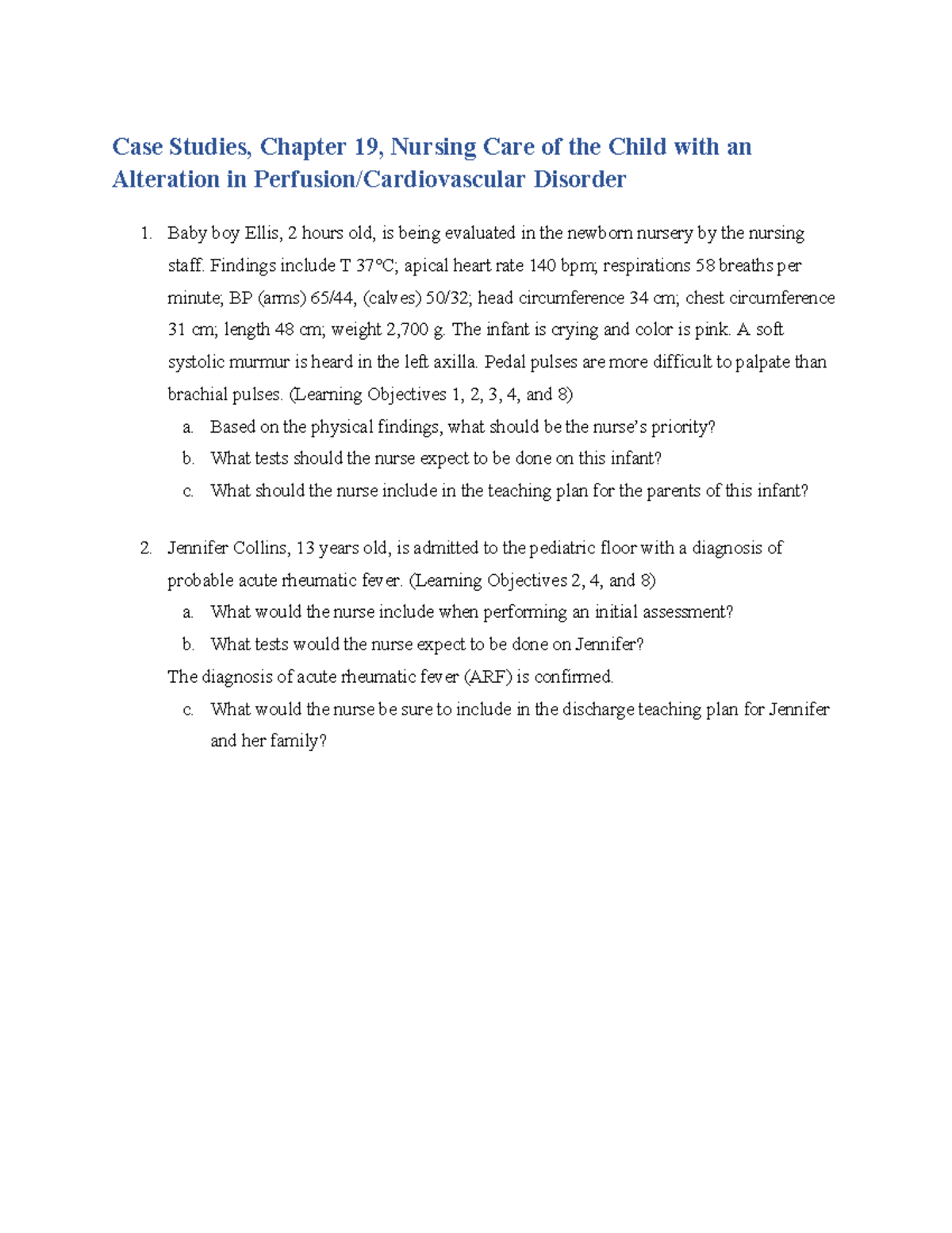 Kyle4e CS Chapter 19 - Assignment - Case Studies, Chapter 19, Nursing ...