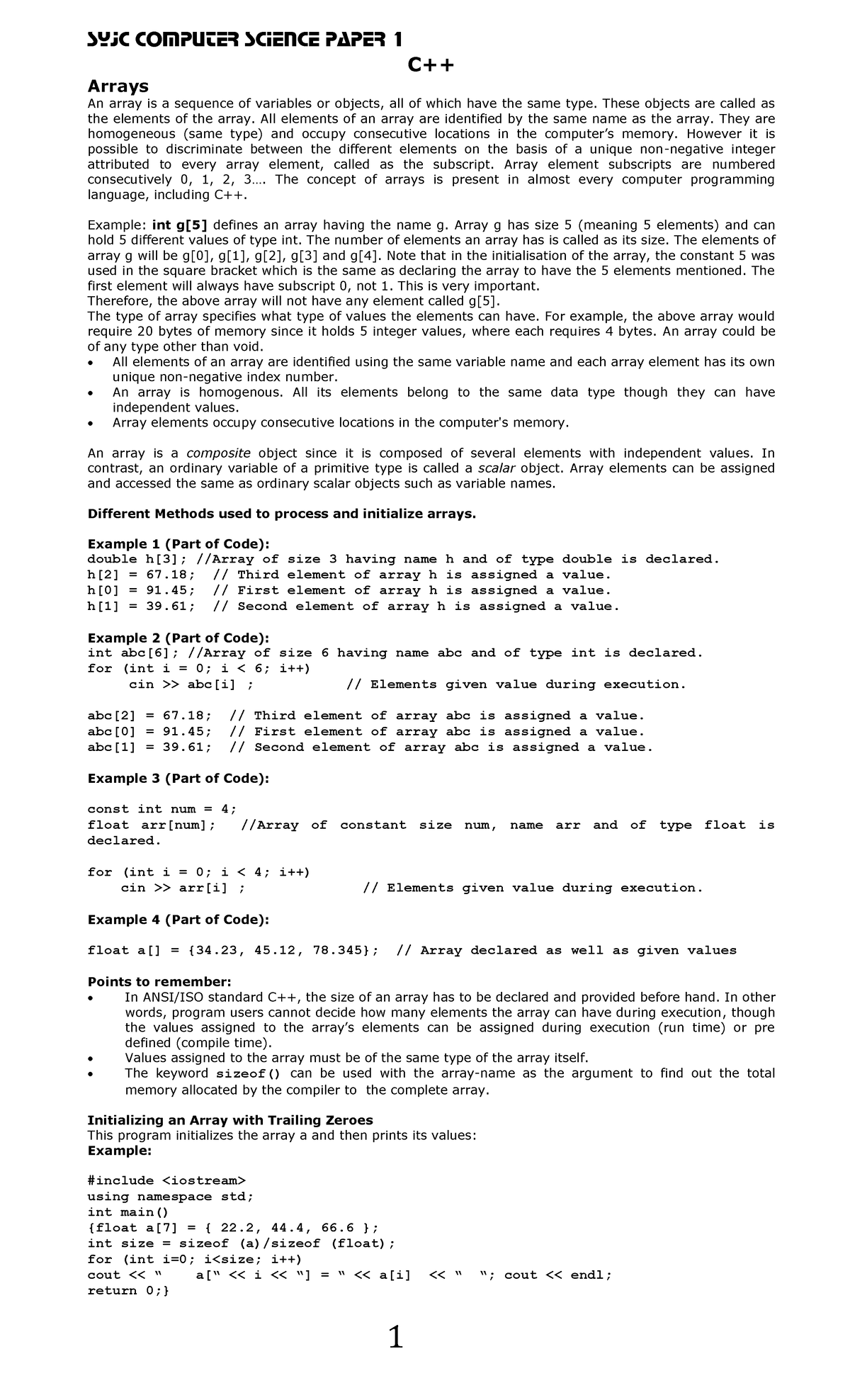 1A CPP - Summaries - C++ Arrays An array is a sequence of variables or ...