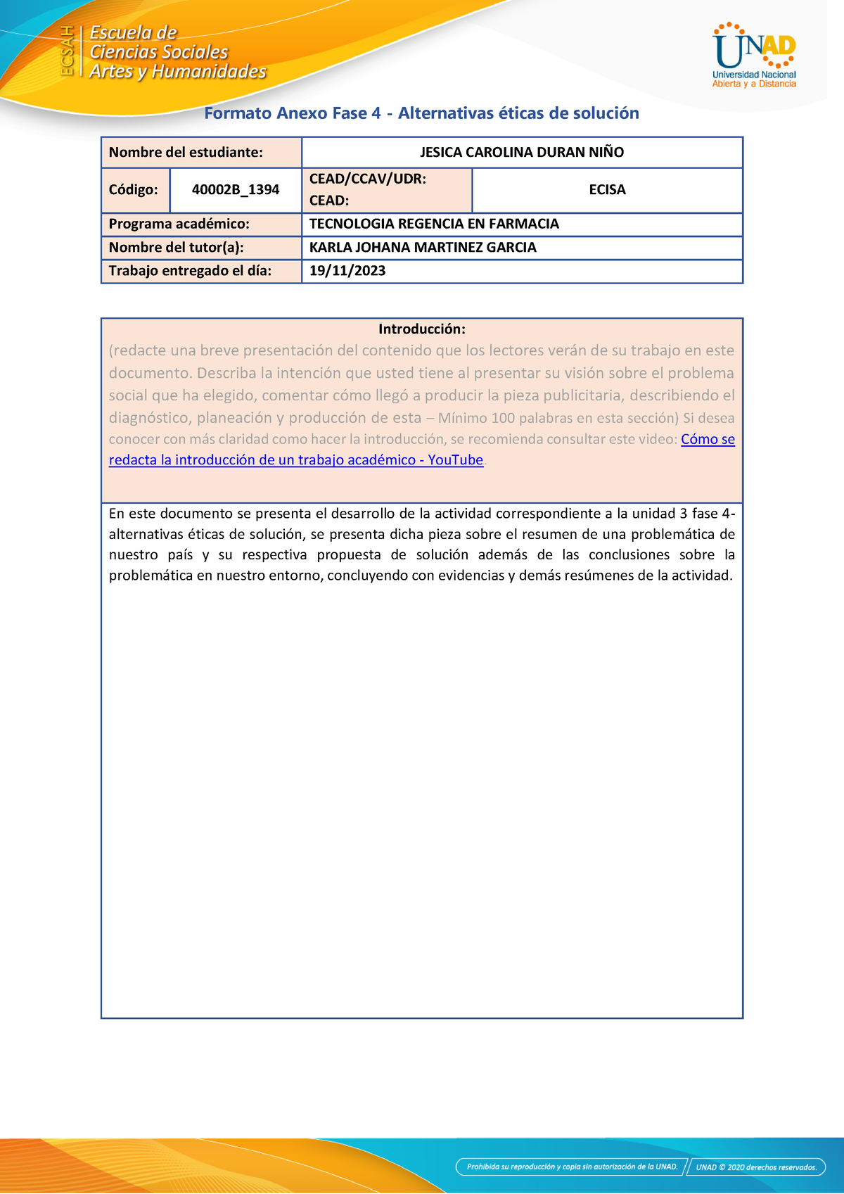 Anexo 3 - Formato Fase 4 - Alternativas éticas De Solución - Formato ...