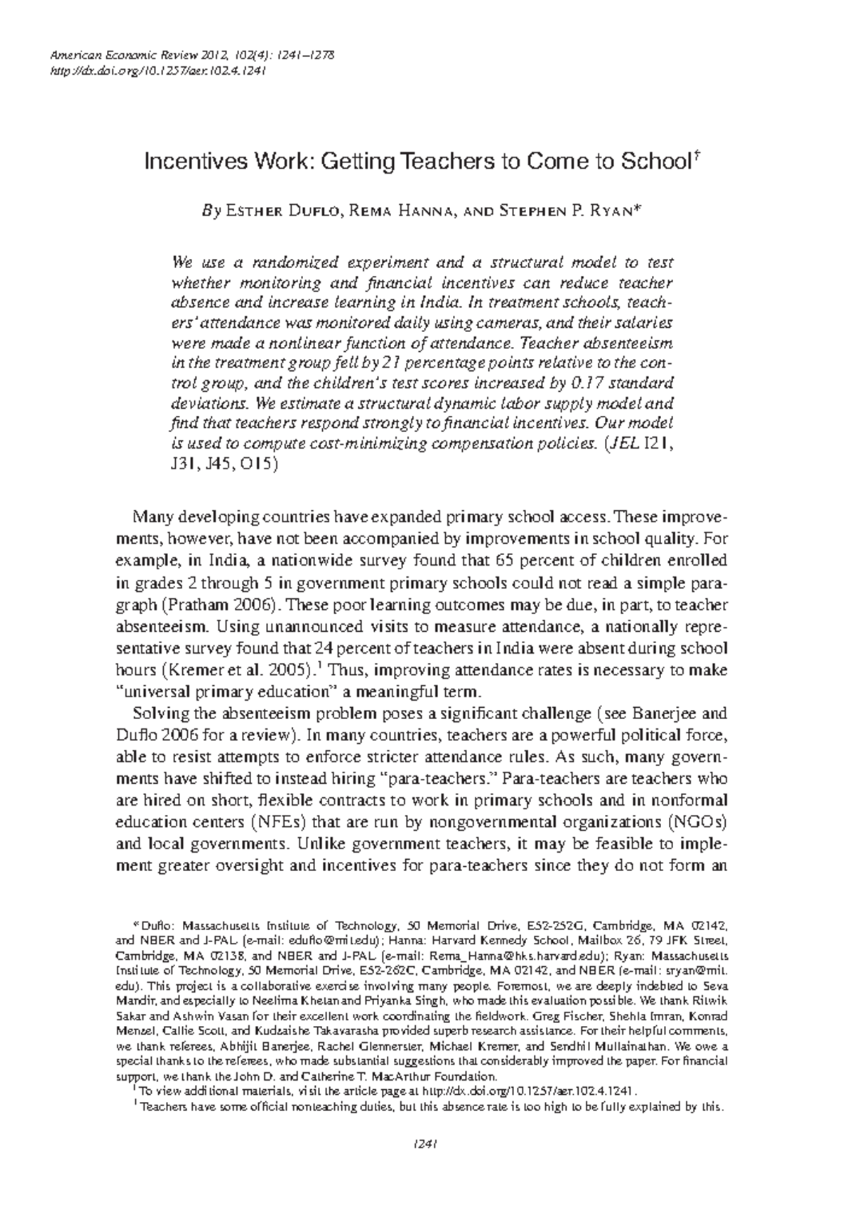 Incentives Work Getting Teachers to Come to School American