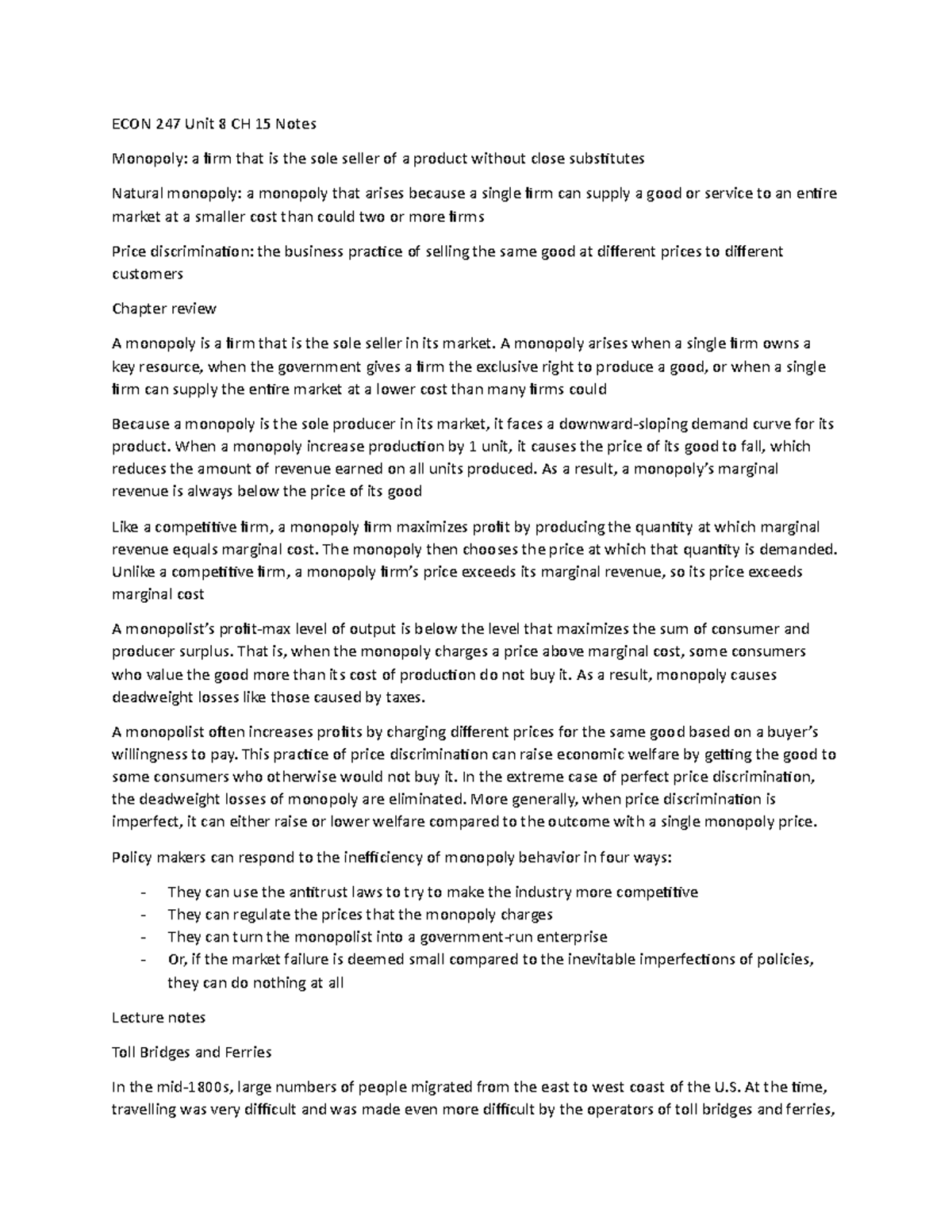 ECON 247 Unit 8 CH 15 Notes - ECON 247 Unit 8 CH 15 Notes Monopoly: a ...