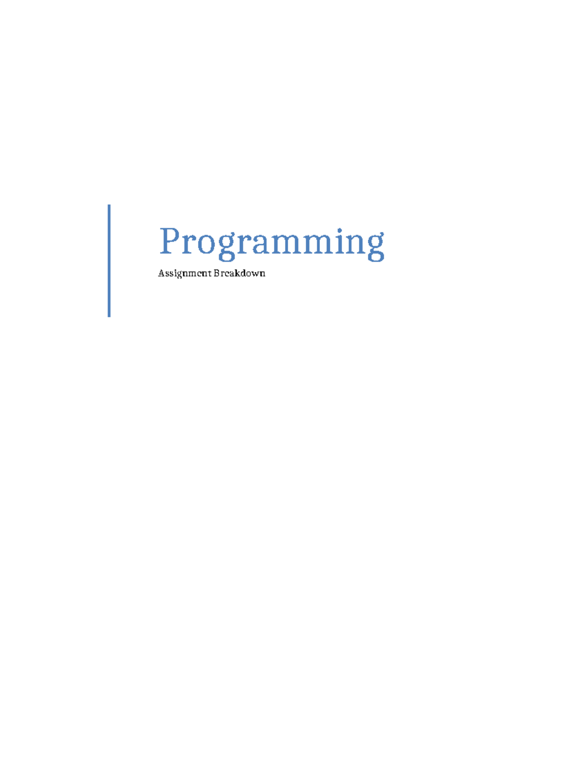 Assignment break Programming - Programming Assignment Breakdown ...