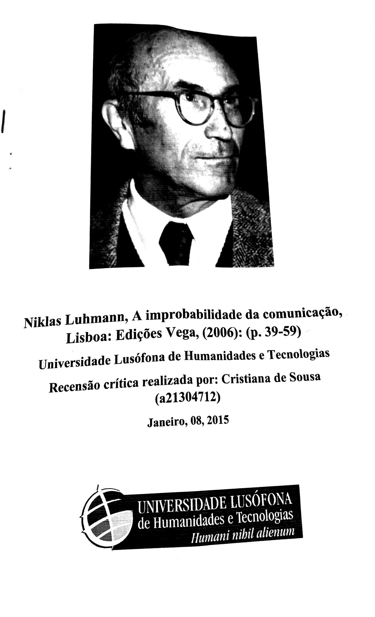 Recensão Critica - Teoria Dos Media - Niklas Luhmann, A Improbabilidade ...