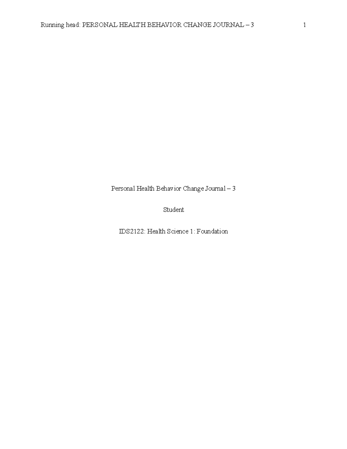 Behavior Change Journal 3 - Reducing the risk of chronic conditions is ...