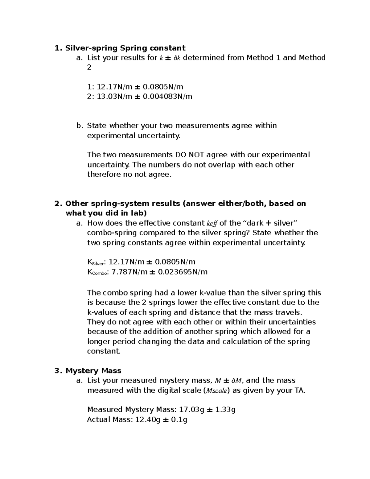 Lab 4 - jge ger - Silver-spring Spring constant a. List your results ...