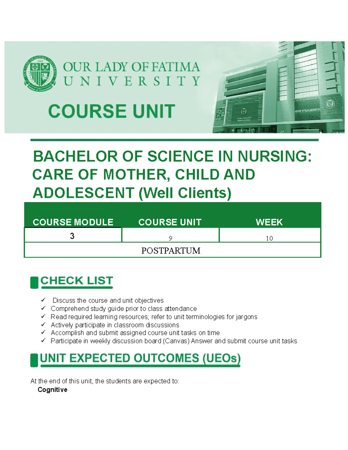 Course UNIT 9 week 10 - OLFU QC - BACHELOR OF SCIENCE IN NURSING: CARE