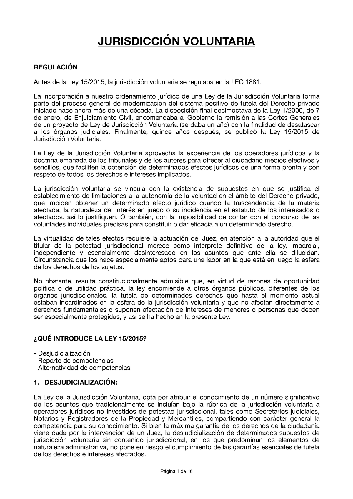 Jurisdicción Voluntaria - JURISDICCIÓN VOLUNTARIA REGULACIÓN Antes De ...