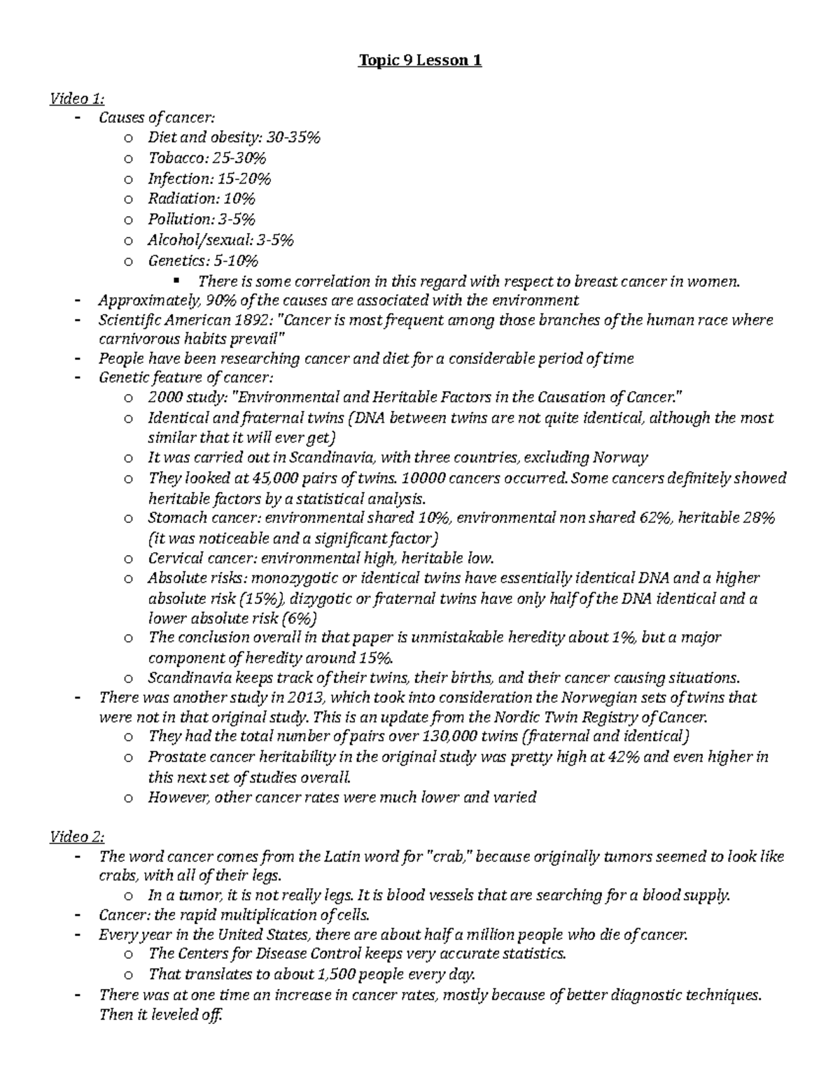 Topic 9 Lesson 1 - Topic 9 Lesson 1 Video 1: Causes of cancer: o Diet ...