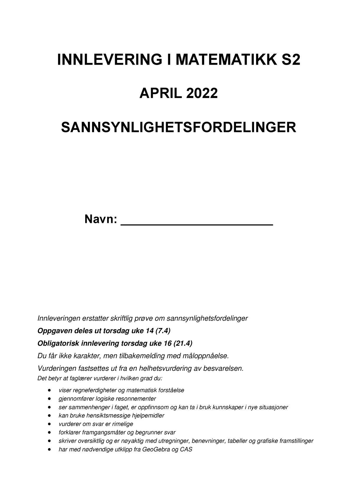 S2 Innlevering 2204 Sannsynlighet - INNLEVERING I MATEMATIKK S APRIL ...