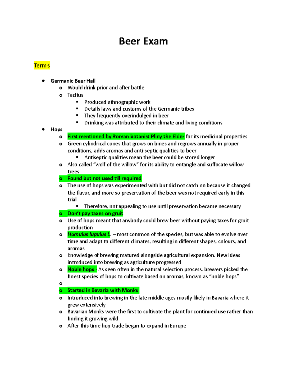 Beer Exam final notes Beer Exam Terms Germanic Beer Hall o Would