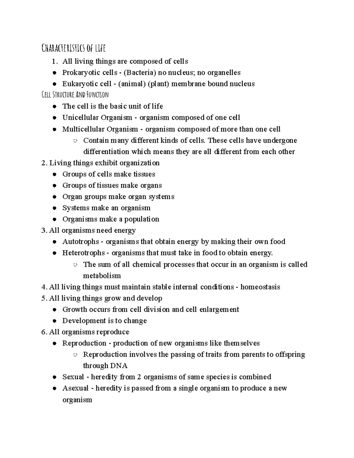 Characteristics of Life Characteristics of life All living things are