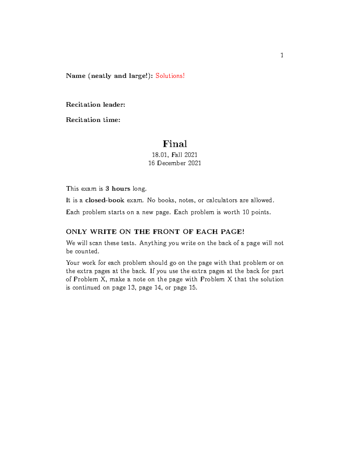 Final solutions - Name (neatly and large!): Solutions! Recitation ...
