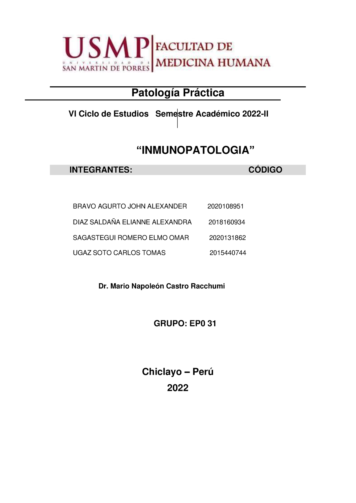 Informe 6 PATO Pract EP031 - PATOLOGÍA I - INTEGRANTES: CÓDIGO ...