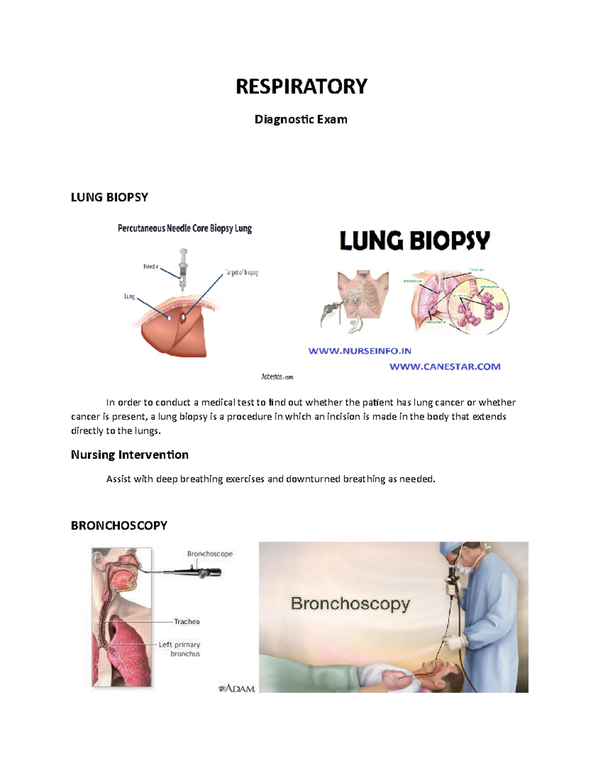 Nursing BSN3C - RESPIRATORY Diagnostic Exam LUNG BIOPSY In order to ...