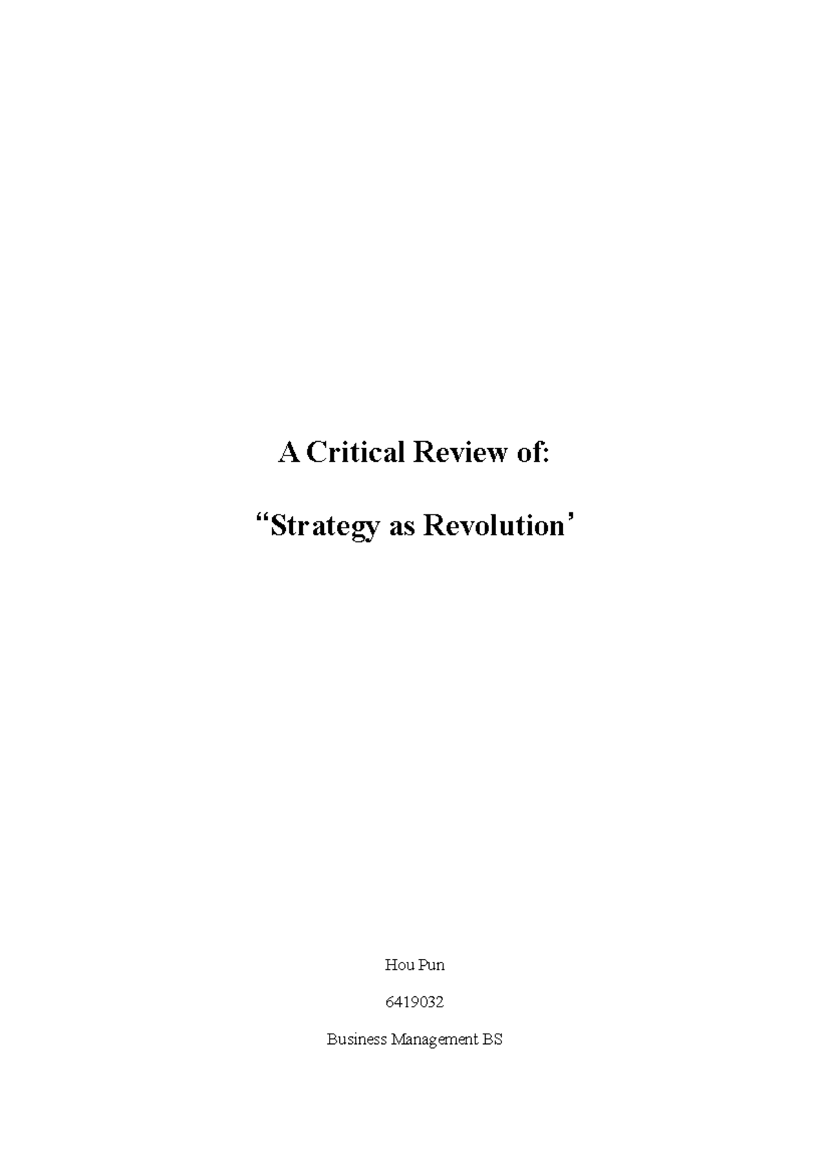 International Business Strategy - A Critical Review of: “Strategy as