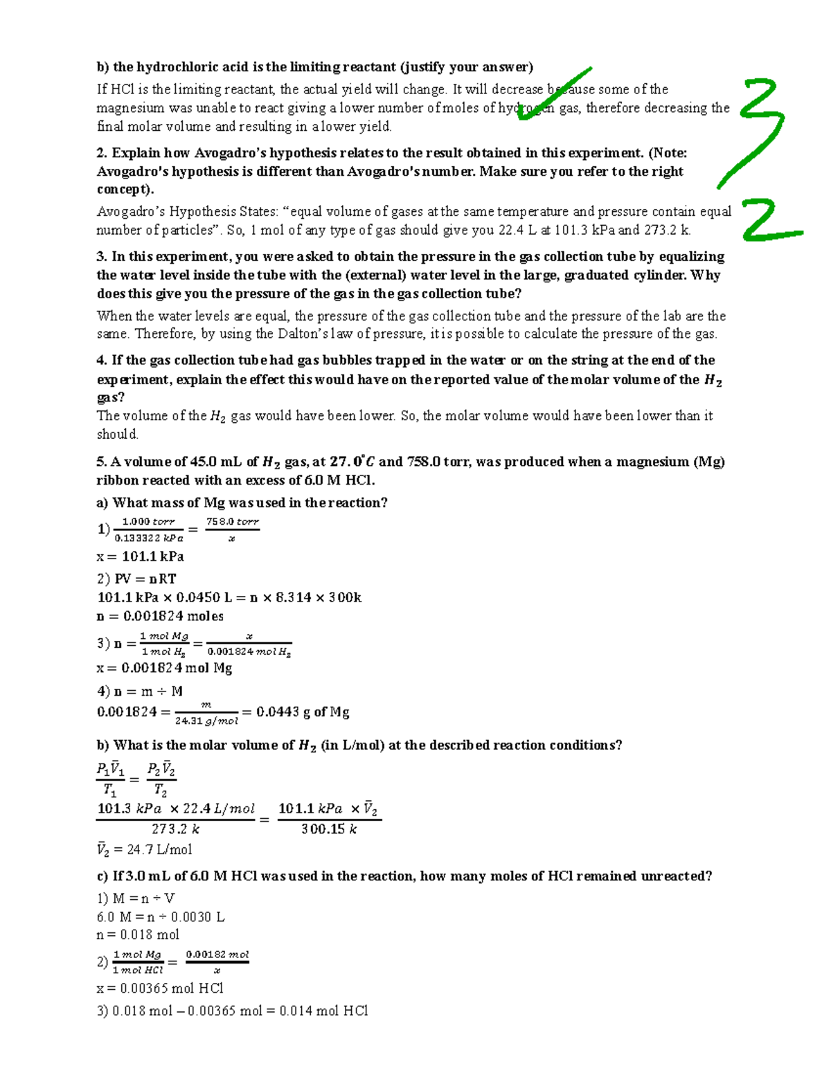Molar Volume of a Gas Lab b) the hydrochloric acid is the limiting