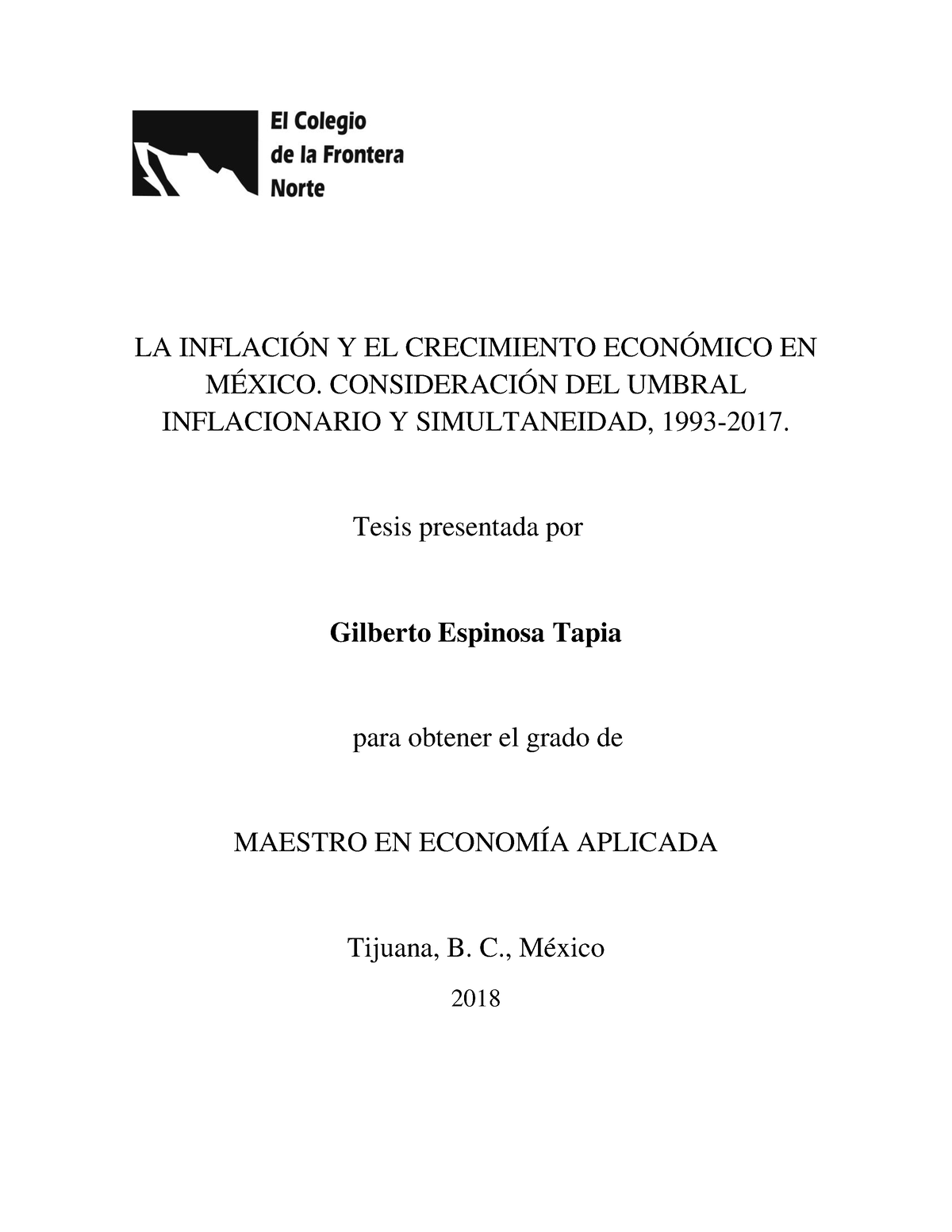 Tesis Espinosa Tapia Gilberto - LA INFLACIÓN Y EL CRECIMIENTO ECONÓMICO ...