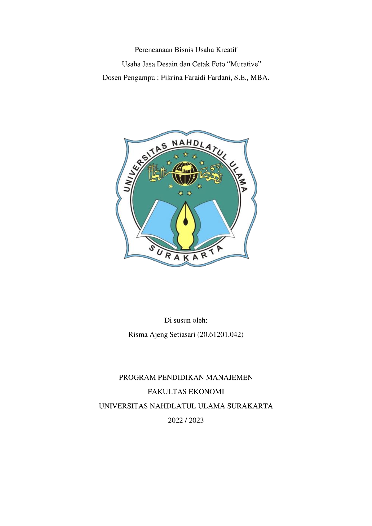 Risma Ajeng Murative Perencanaan Bisnis Usaha Kreatif Usaha Jasa Desain Dan