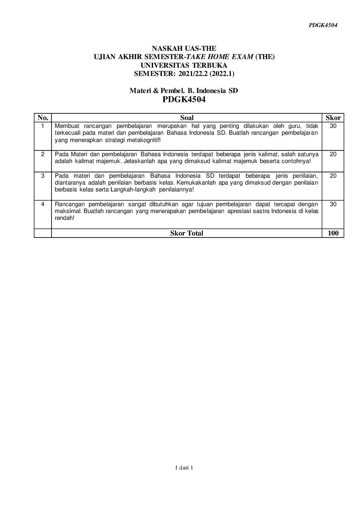 Naskah PDGK4504 The 1 - Aaaaaaaaaa - PDGK 1 Dari 1 NASKAH UAS-THE UJIAN ...