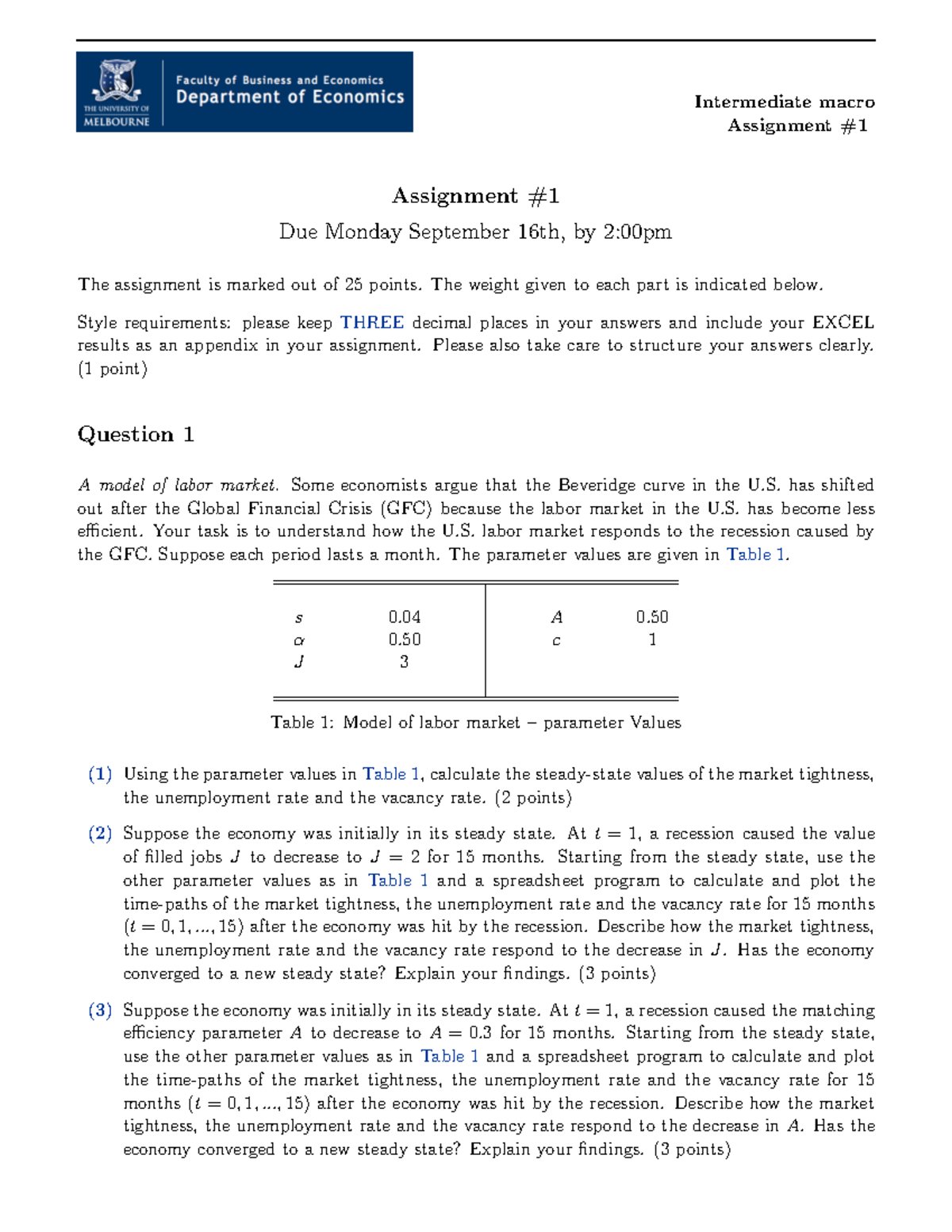 Assignment 1 - Intermediate macro Assignment # Assignment Due Monday ...