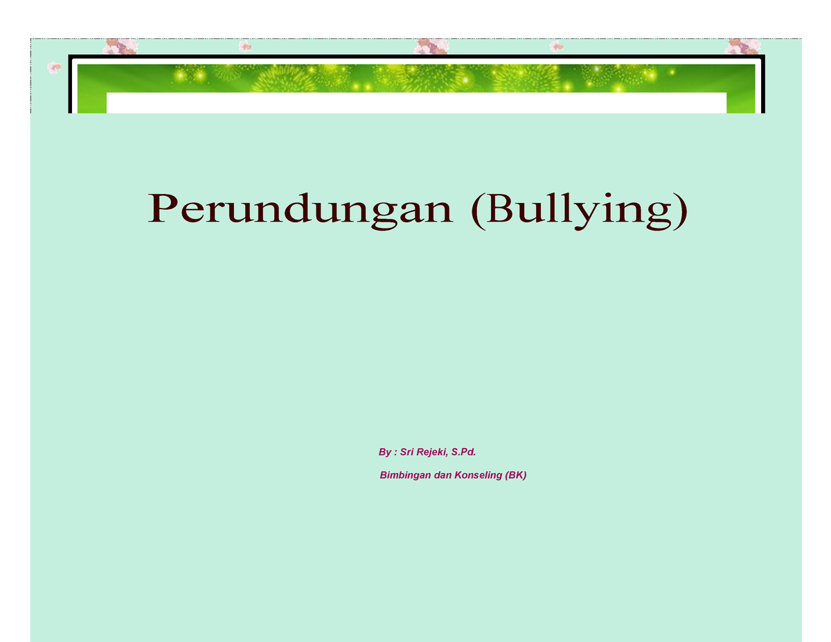 Perundungan (Bullying) - Multimedia - Studocu