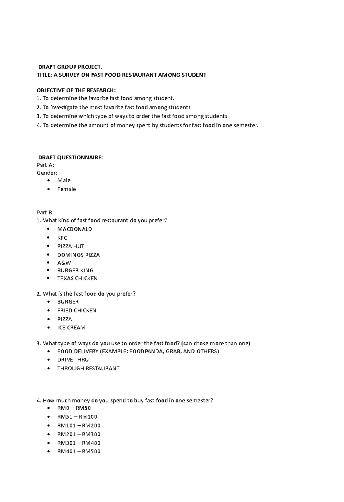 Draft Group Project - DRAFT GROUP PROJECT. TITLE: A SURVEY ON FAST FOOD ...