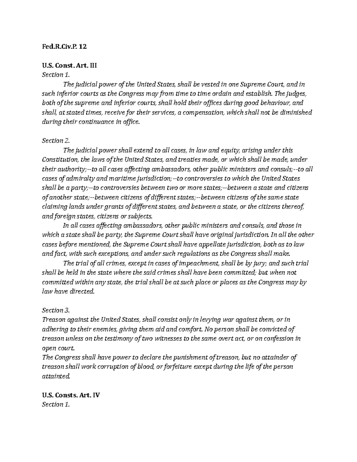 Week 9.2.5 Notes Fed.R.Civ. 12 U. Const. Art. III Section 1. The