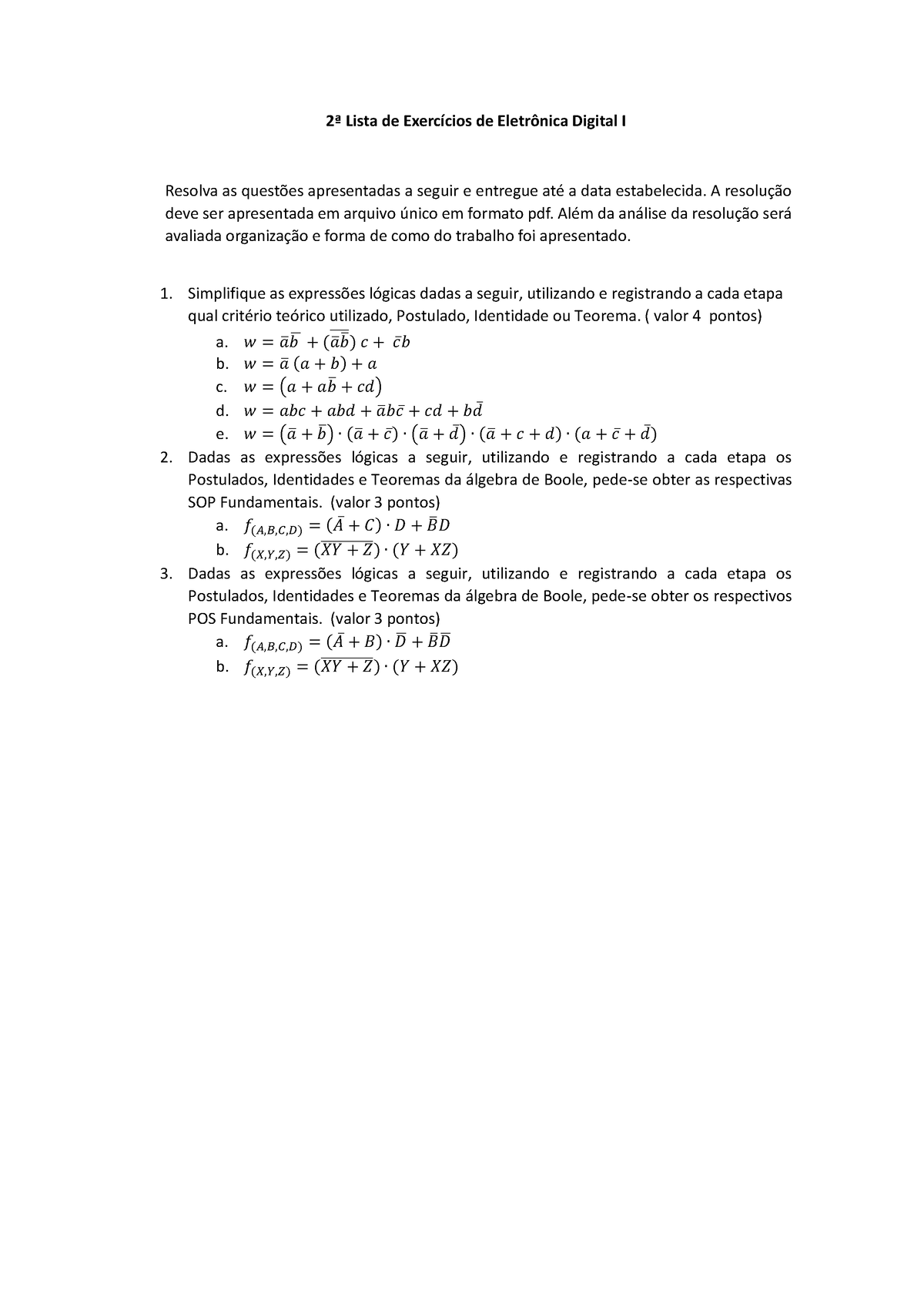 Lista 2 - 2ª Lista De Exercícios De Eletrônica Digital I Resolva As ...