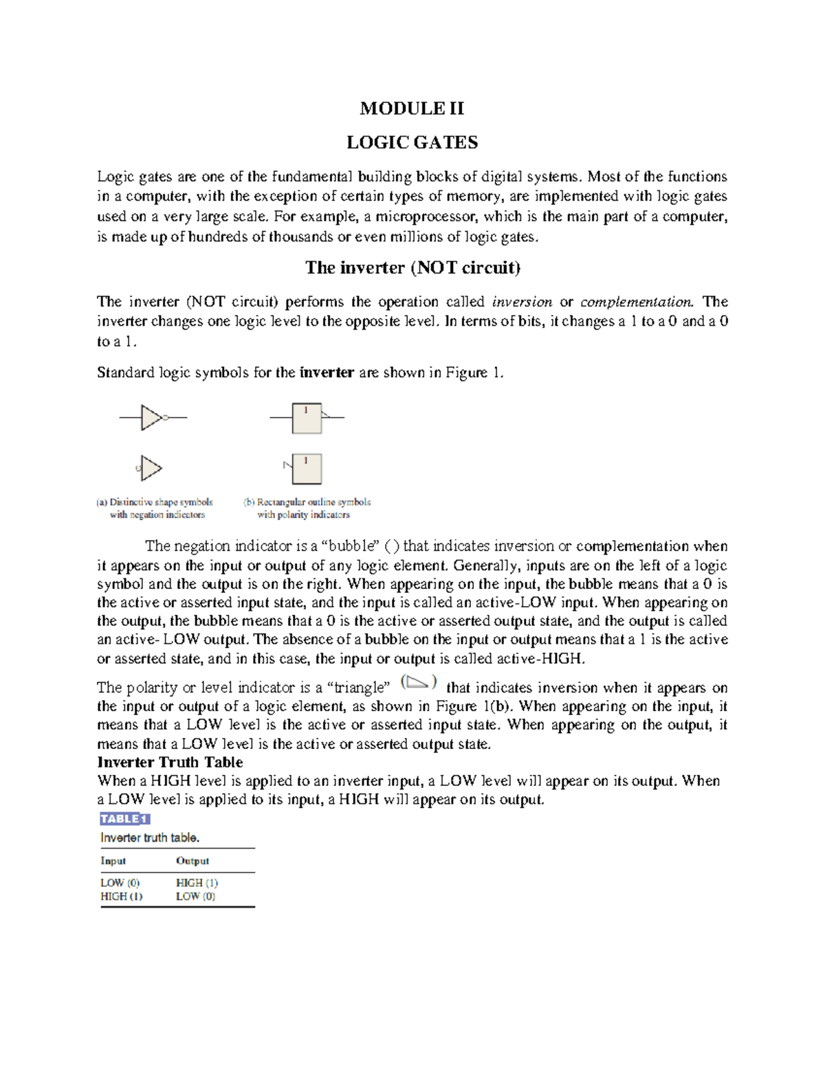 Logic gate Lecture note MODULE II LOGIC GATES Logic gates are one