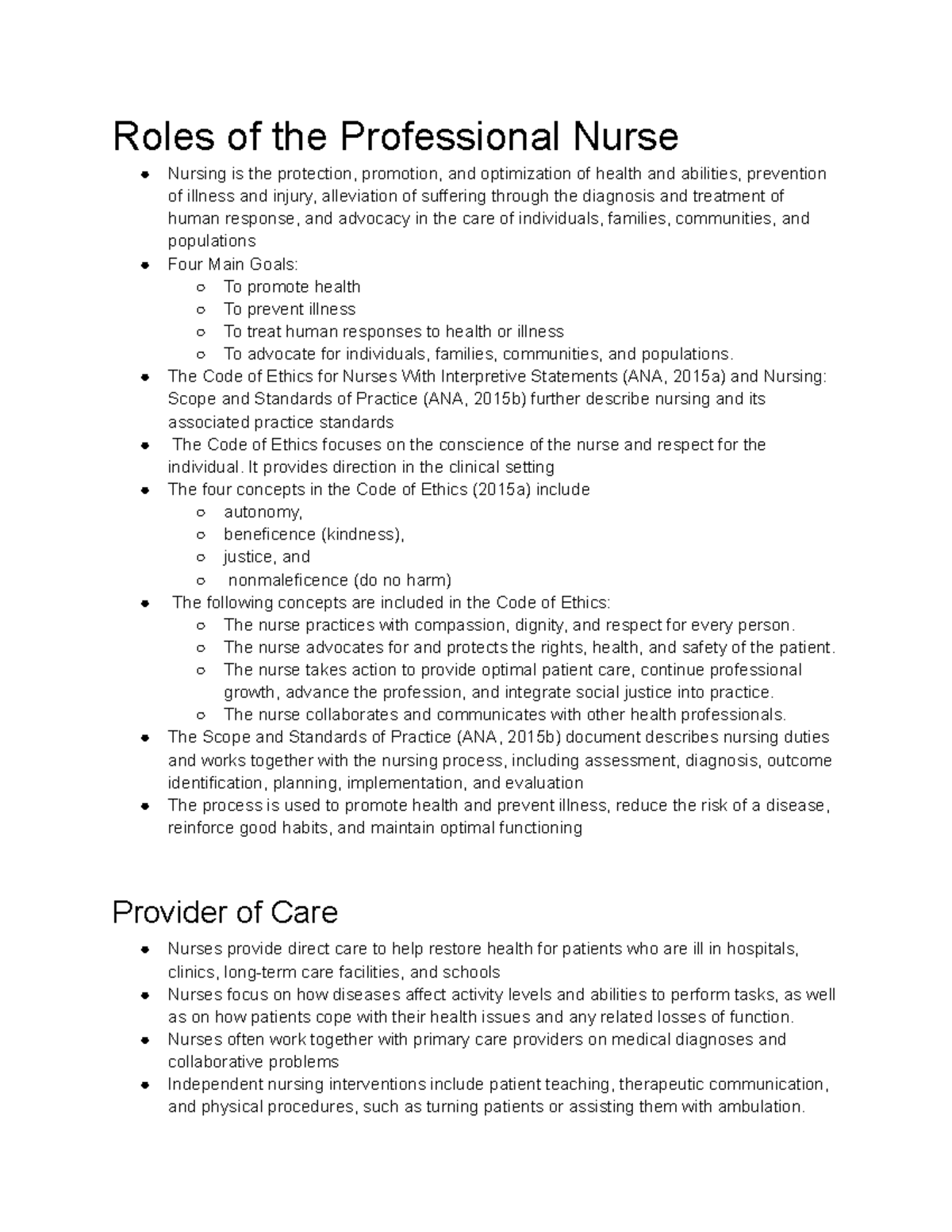 Chapter 1 Notes - Roles of the Professional Nurse Nursing is the ...