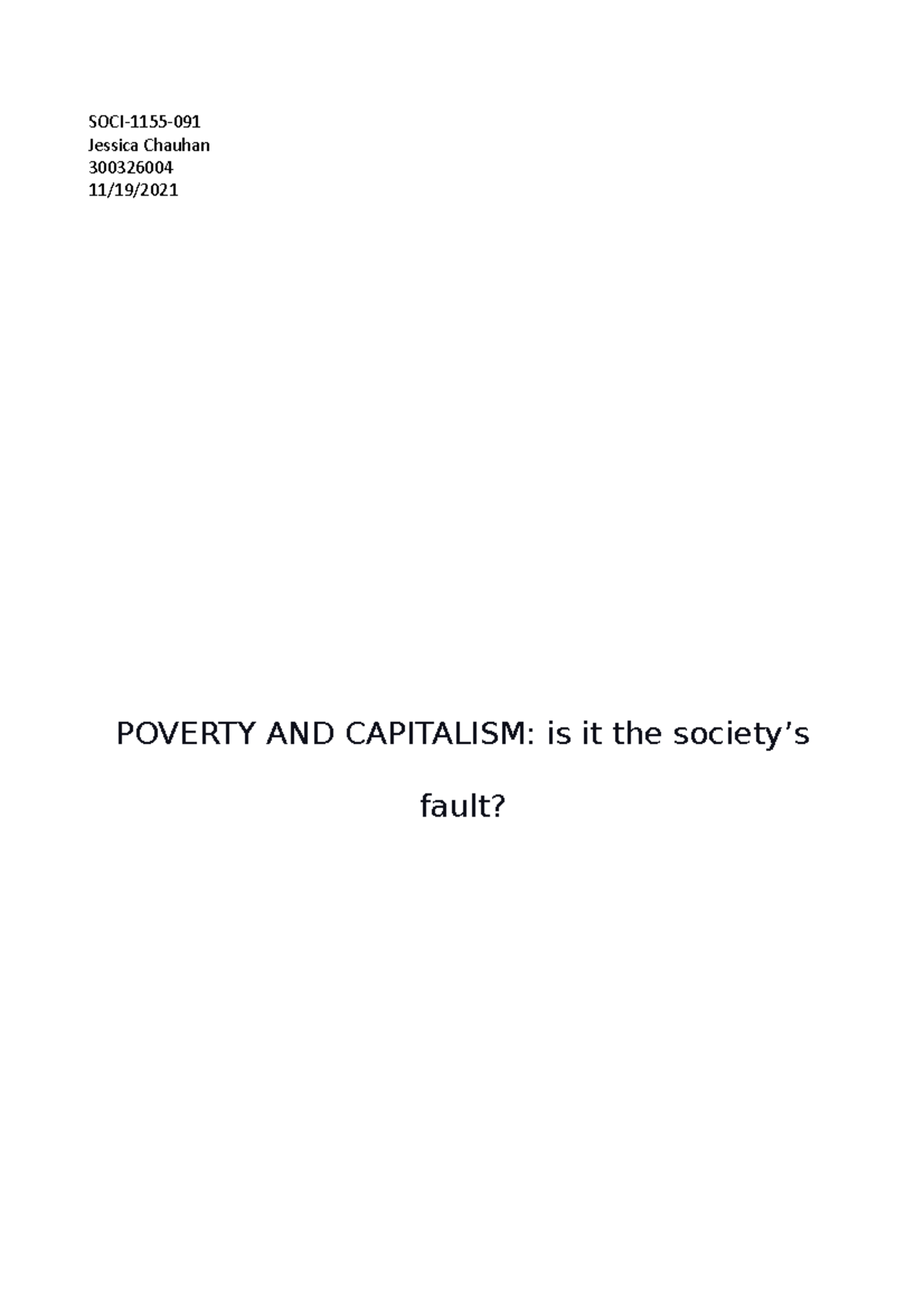 Poverty and capitalism - SOCI-1155- Jessica Chauhan 300326004 11/19 ...