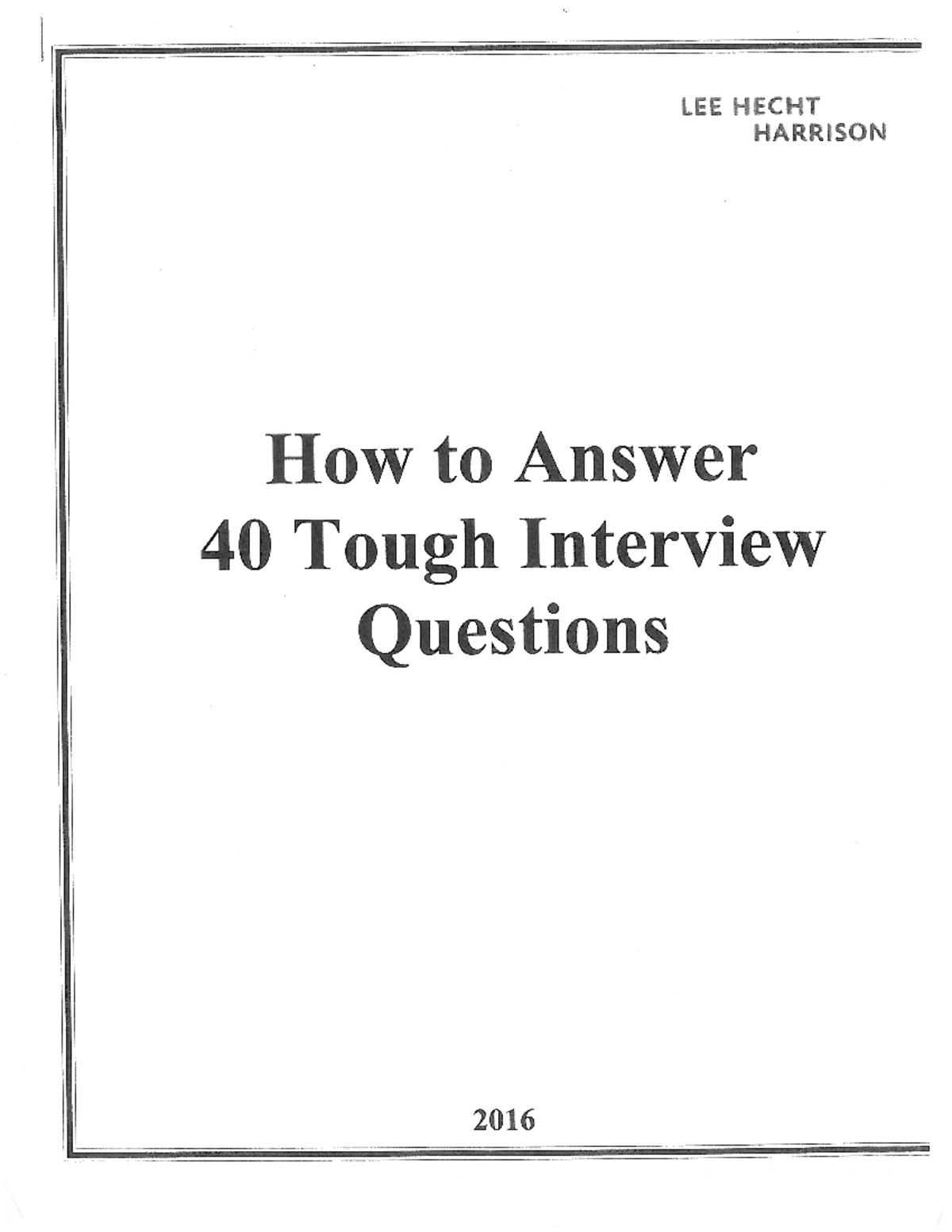 40 Toughest Interview Questions - BUS 9551 - Studocu
