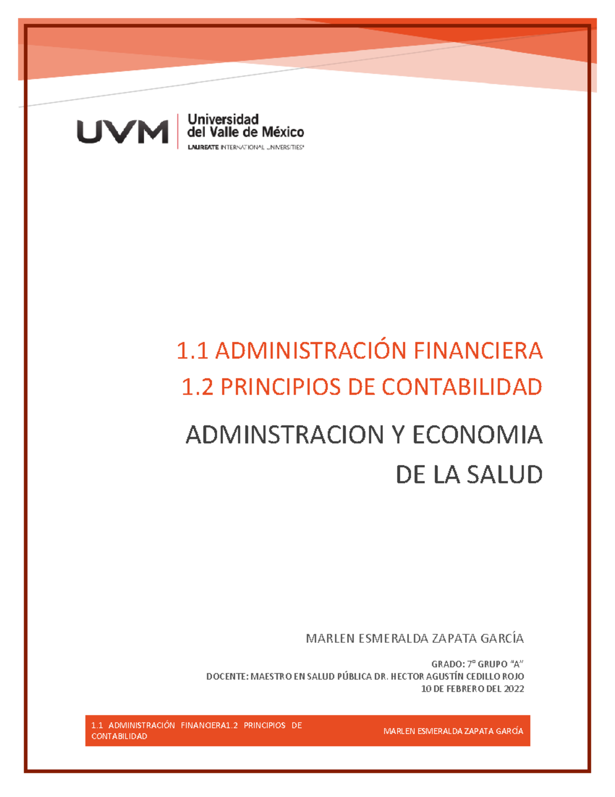 1.1 Administración Financiera, 1.2 Principios DE Contabilidad - 1 ...