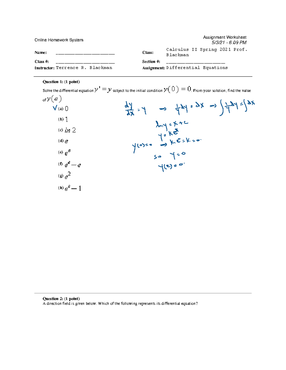 Cal 2 Differential Equations math solution Online Homework System