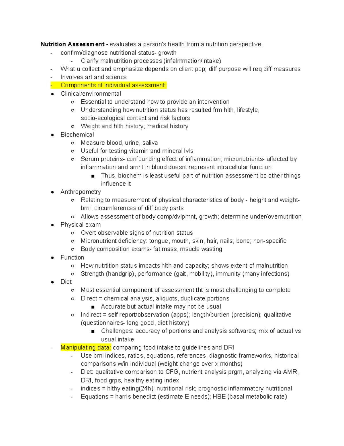 KIN 146 - QUIZ 5 - Content on quiz 5 - Nutrition Assessment - evaluates ...