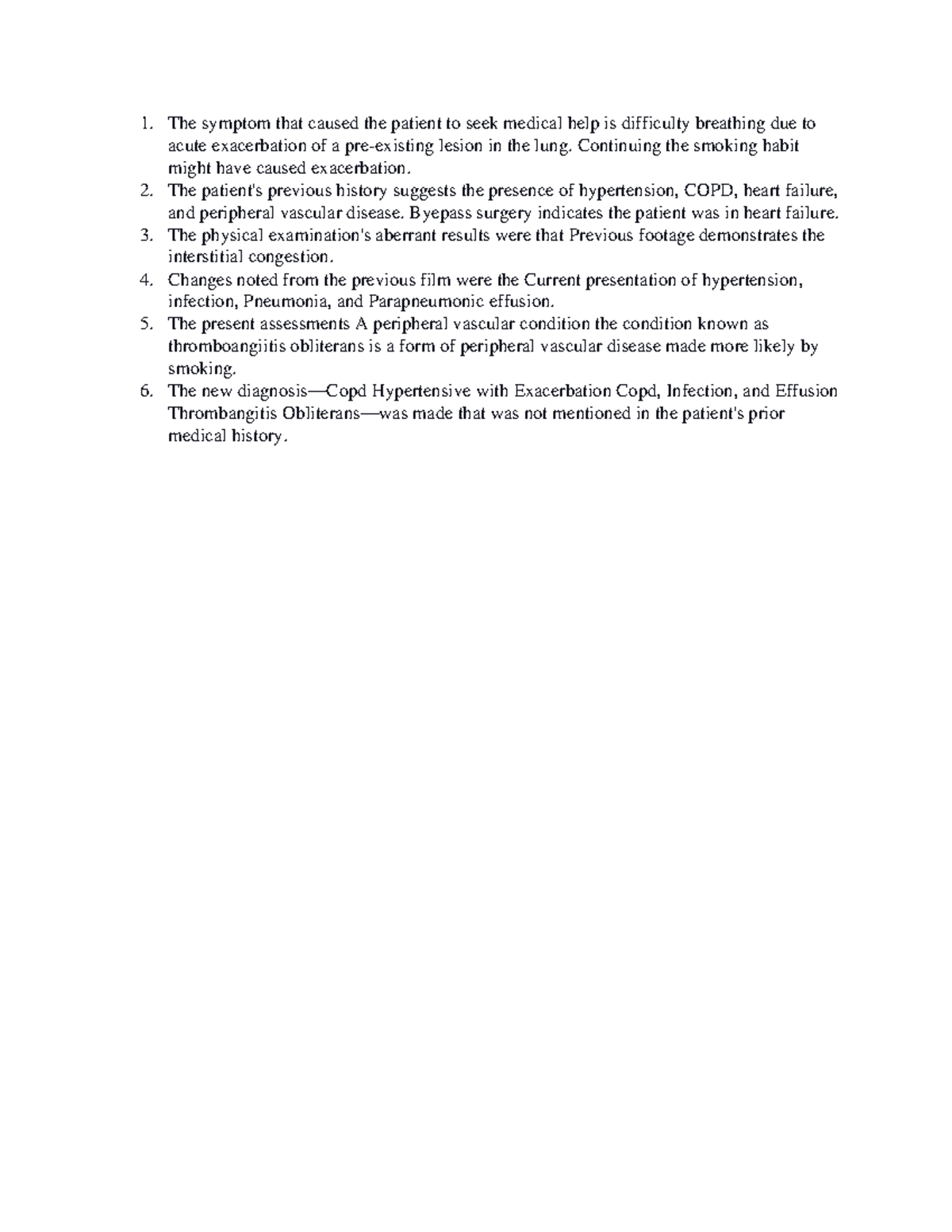 Respiratory report Copy The symptom that caused the patient to seek