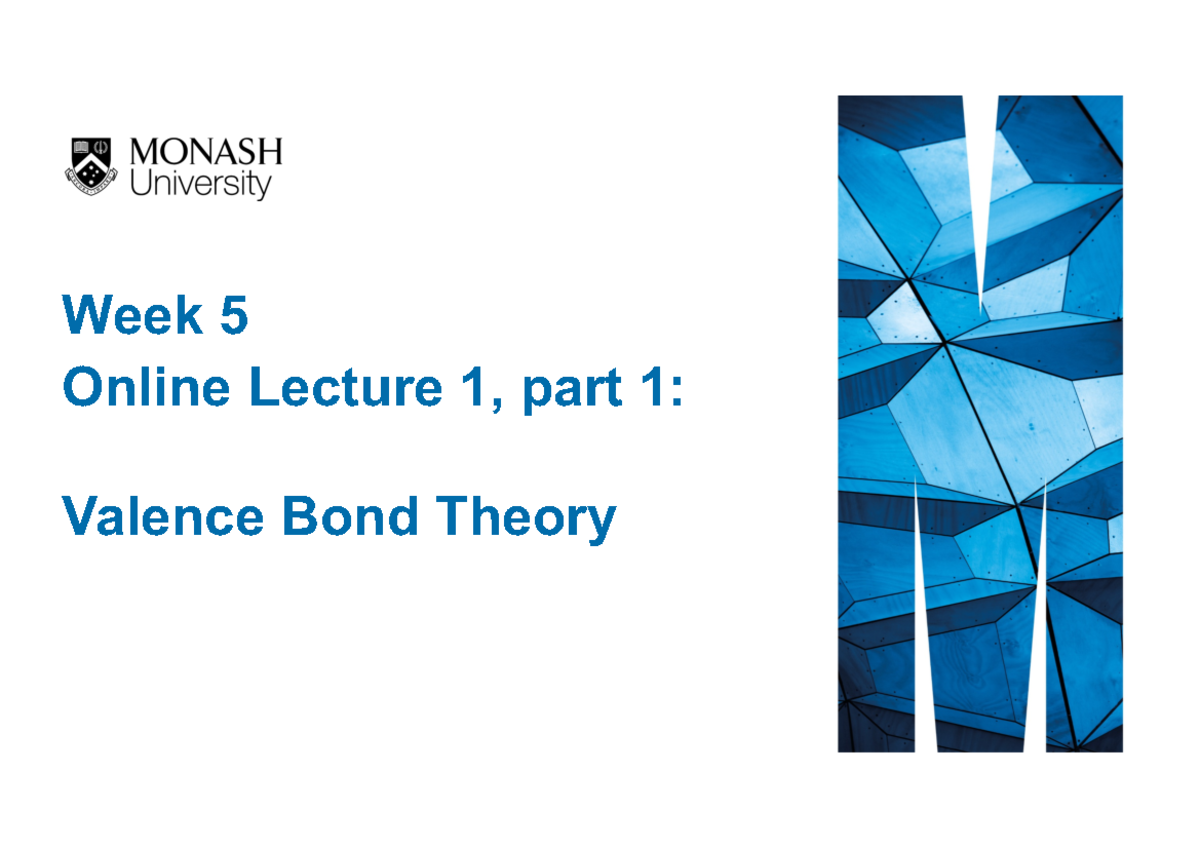 Week 5 - Worksheets - Week 5 Online Lecture 1, part 1: Valence Bond ...
