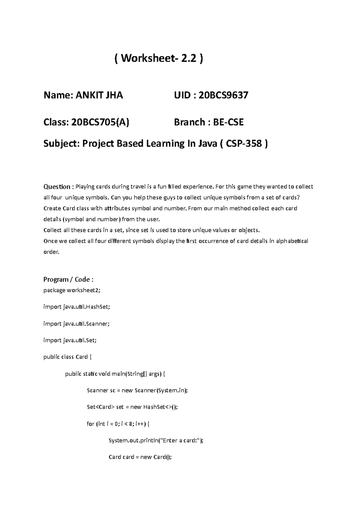 Java lab worksheet 2 gooh ( Worksheet 2 ) Name ANKIT JHA UID