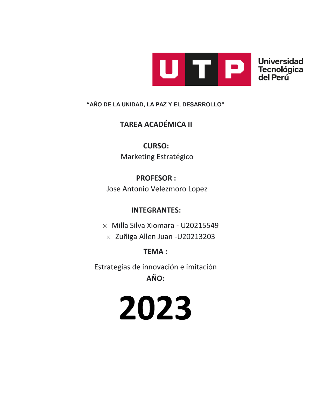 Tarea Académica III - MARK Estratégico - “AÑO DE LA UNIDAD, LA PAZ Y EL ...