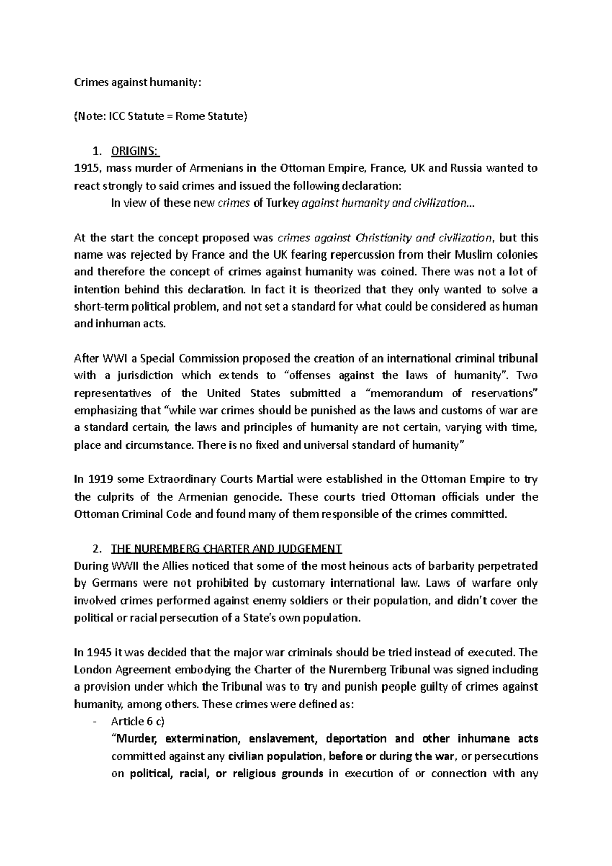 Crimes Against Humanity Crimes against humanity (Note ICC Statute = Rome Statute) ORIGINS