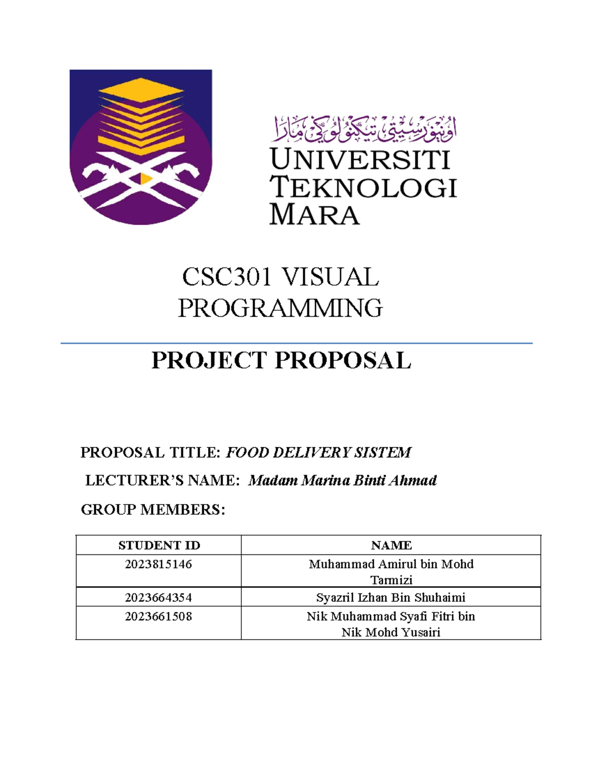Group Proposal CSC301 new - CSC301 VISUAL PROGRAMMING PROJECT PROPOSAL ...
