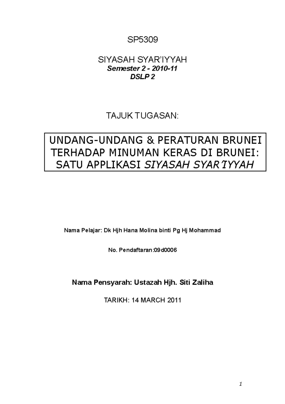 Siyasah Pengharaman Arak Brunei - DLSA Syariah - LW601 - UiTM 