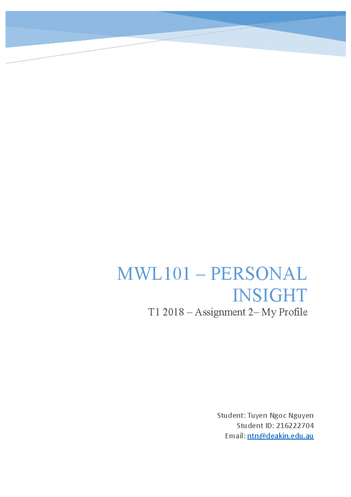 216222704 - MWL101 T1 2018 - Assignment 2 - MWL101 – PERSONAL INSIGHT ...