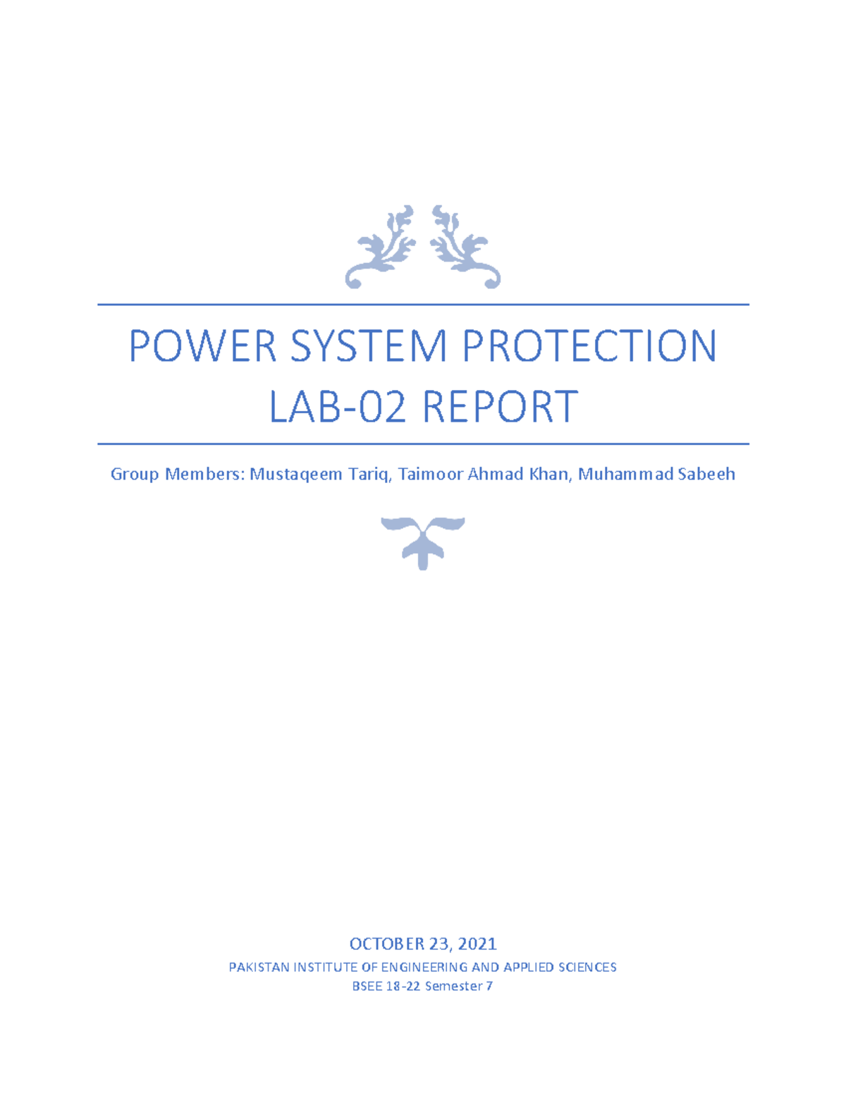 Lab 2 - Very good study notes - POWER SYSTEM PROTECTION LAB- 02 REPORT ...