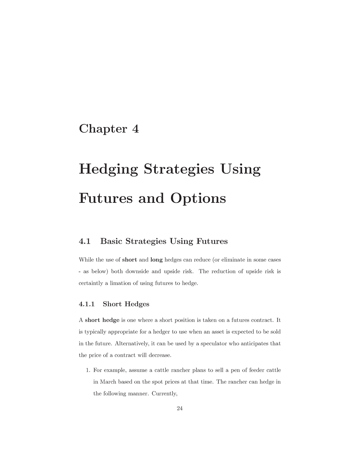 Hedging Strategies - Corp - Chapter 4 Hedging Strategies Using Futures ...