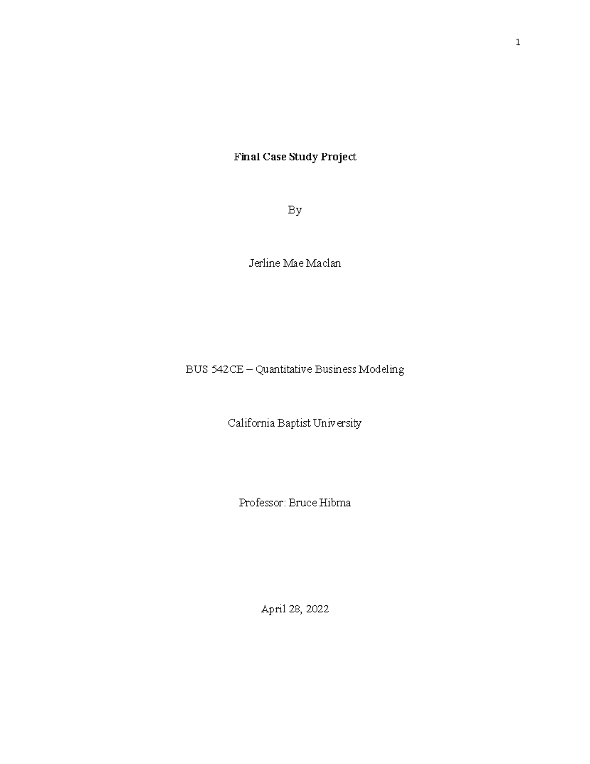 Final Case Study Project - Maclan, J - Final Case Study Project By ...