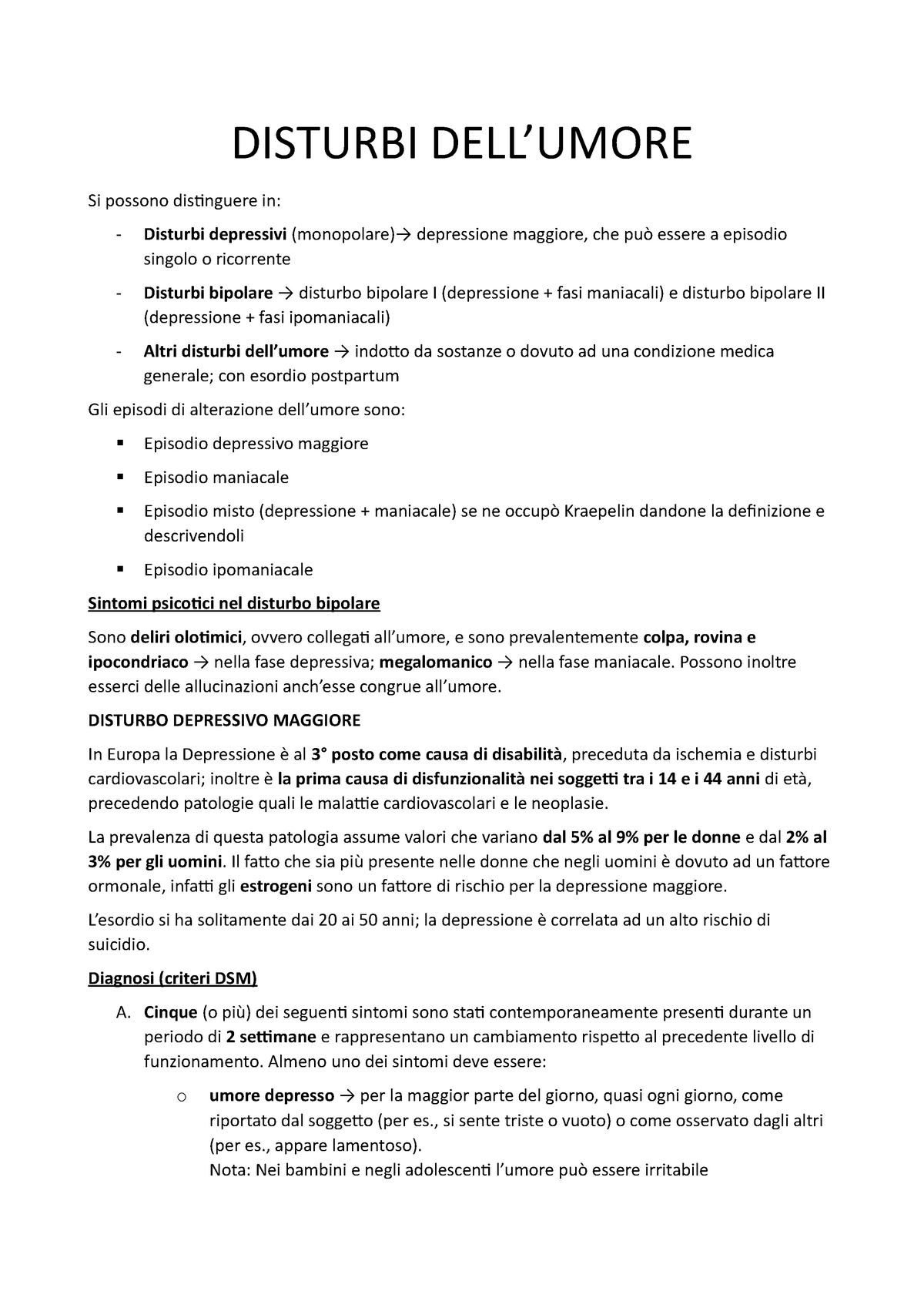 Disturbi DELL' Umore - DISTURBI DELL'UMORE Si possono disinguere