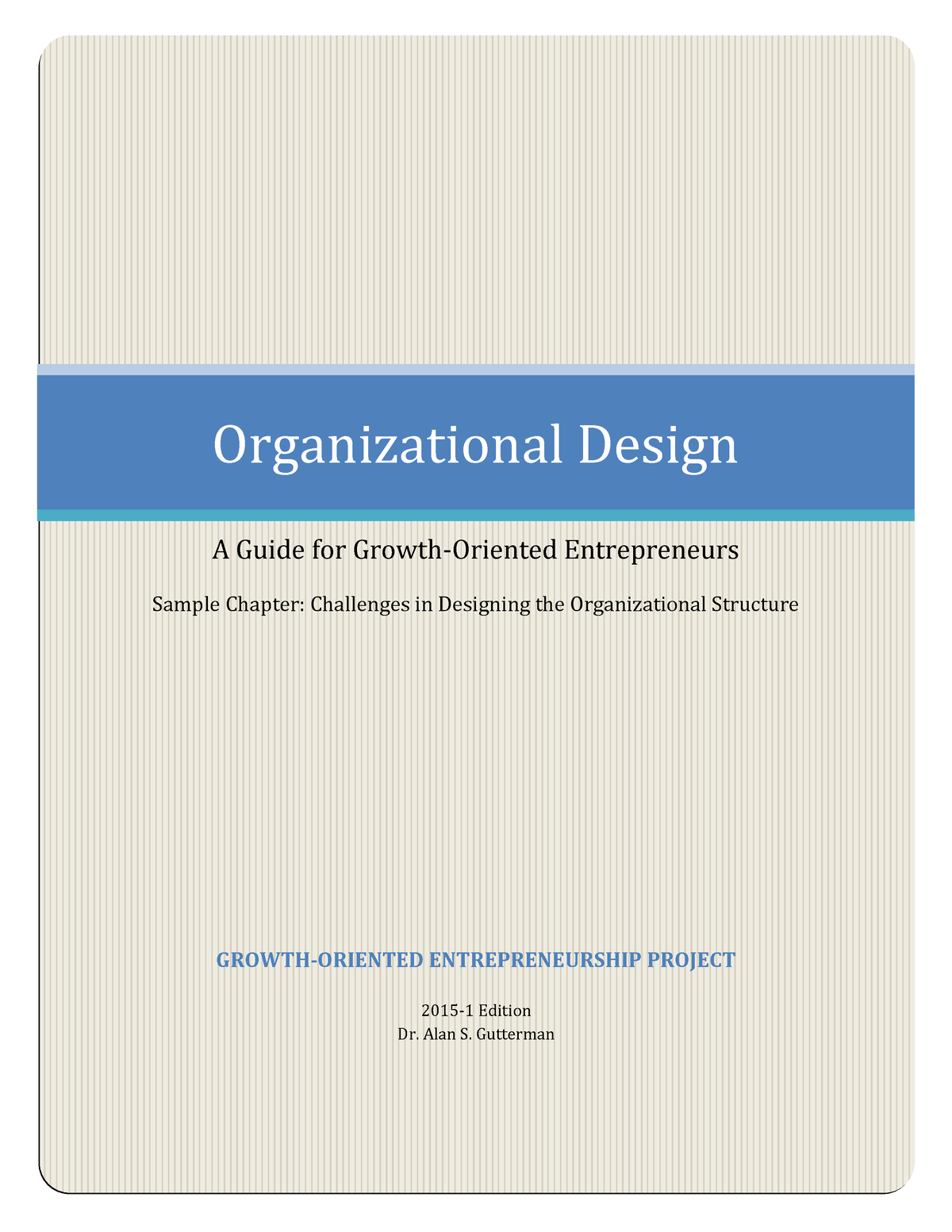 Od challenges of org structure - Organizational Design A Guide for Sns-Brigh10